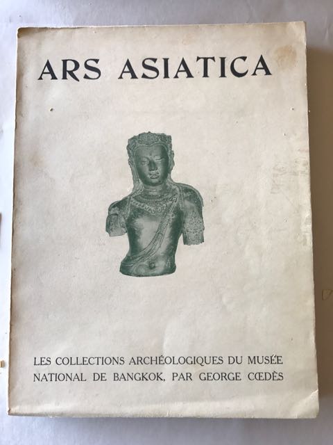 Image for Ars Asiatica, XII : Les Collections Archeologiques du Musee National de Bangkok