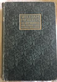 Image for William Morris His Art His Writings and His Public Life