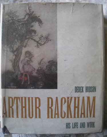 Image for Arthur Rackham: His Life and Work