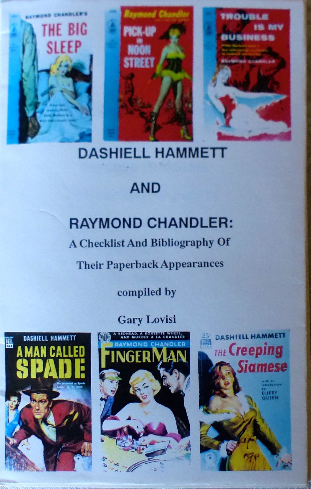 Image for Dashiell Hammett and Raymond Chandler / A Checklist and Bibliography of Their Paperback Appearances