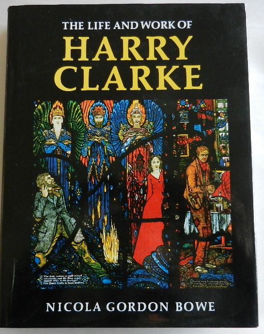 Image for The Life and Work of Harry Clarke
