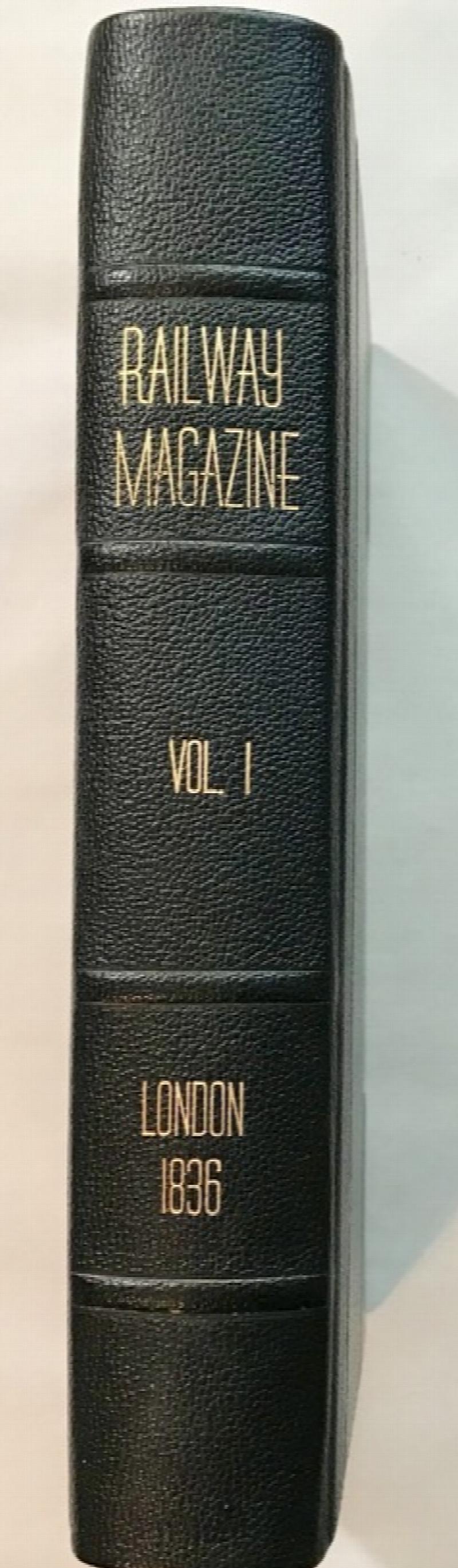 Image for The Railway Magazine, and Annals of Science, New [Second] Series], A complete run of Nos. 1-10 in a single volume [March 1836 to December 1836]
