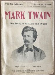 Image for Mark Twain: The Story of His Life and Work. A Biographical Sketch.