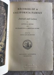 Image for Records of A California Family: Journals and Letters of Lewis C. Gunn and Elizabeth Le Breton Gunn