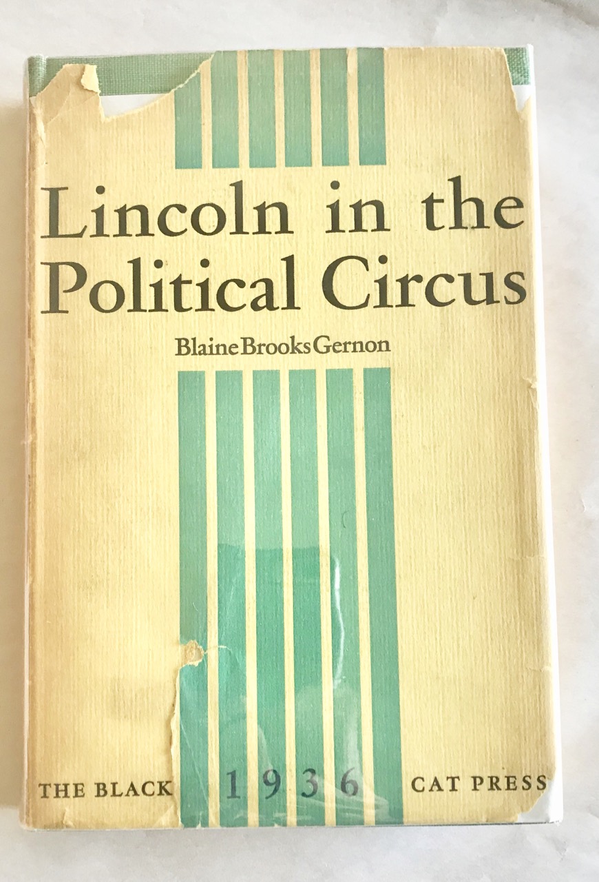 Image for Lincoln in the Political Circus
