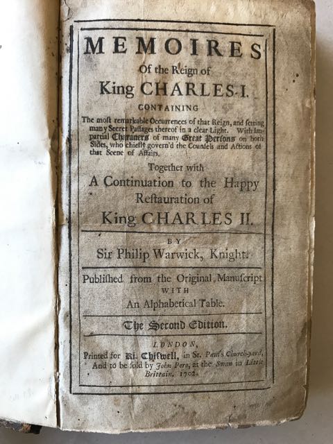 Image for Memoires of the Reign of King Charles I With a Continuation to the Happy Restauration of King Charles II