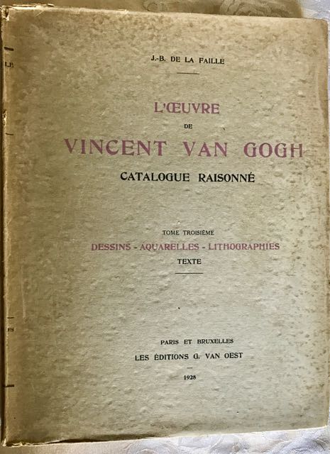 Image for L’Ouvre de Vincent Van Gogh / Catalog Raisonne Vols 3 & 4