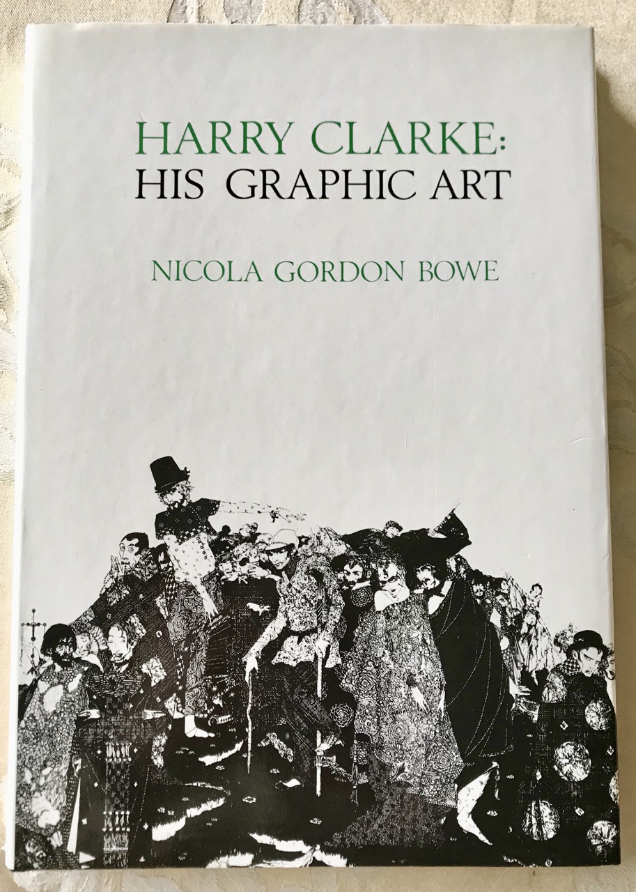 Image for Harry Clarke: His Graphic Art
