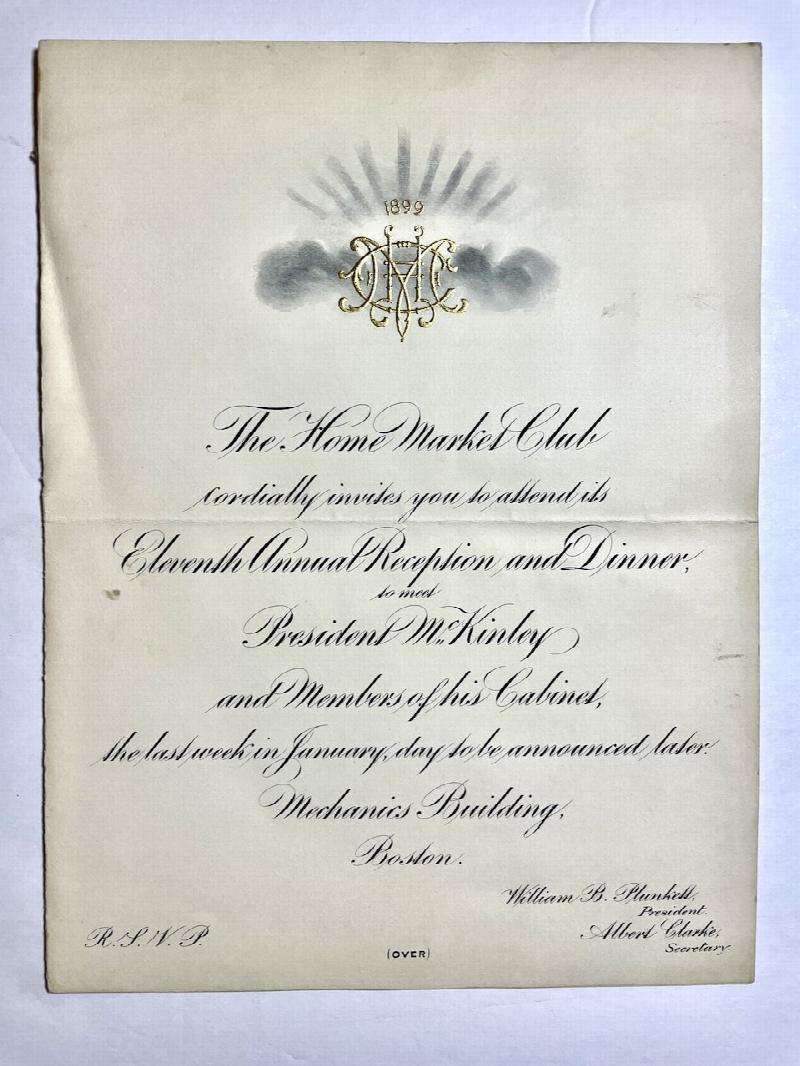 Image for Engraved Invitation: President McKinley at the Home Market Club, Boston, Mass