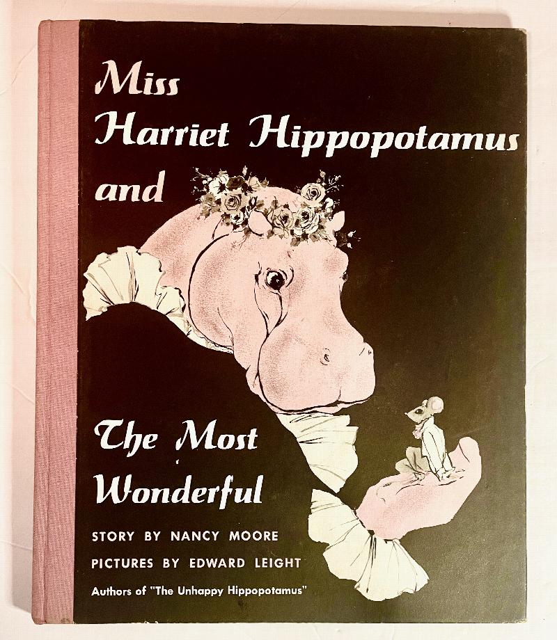 Image for Miss Harriet Hippopotamus … The Most Wonderful [with original artwork]