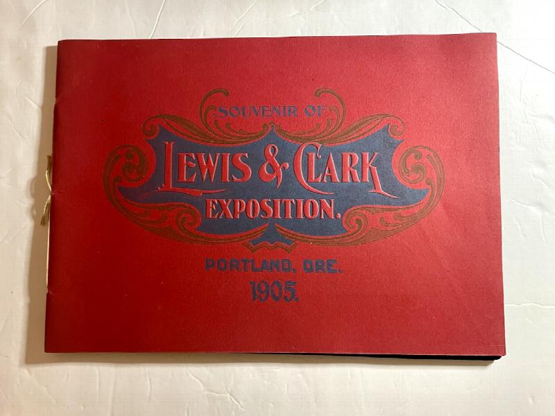 Image for SOUVENIR OF LEWIS & CLARK EXPOSITION PORTLAND, OREGON June 1st to October 15, 1905