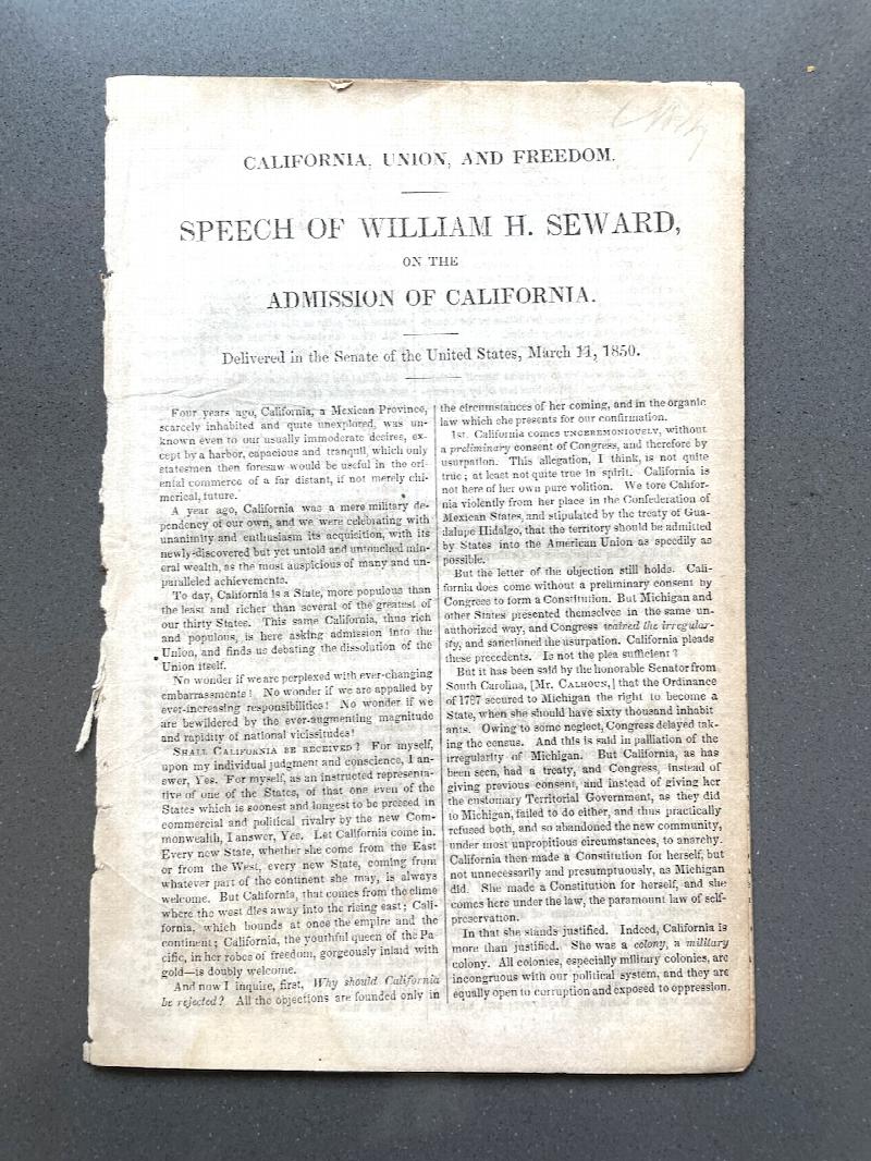 Image for California, Union, and Freedom / Speech of William H. Seward, on the Admission of California.<br/>Delivered in the Senate of the United States, March 11, 1850