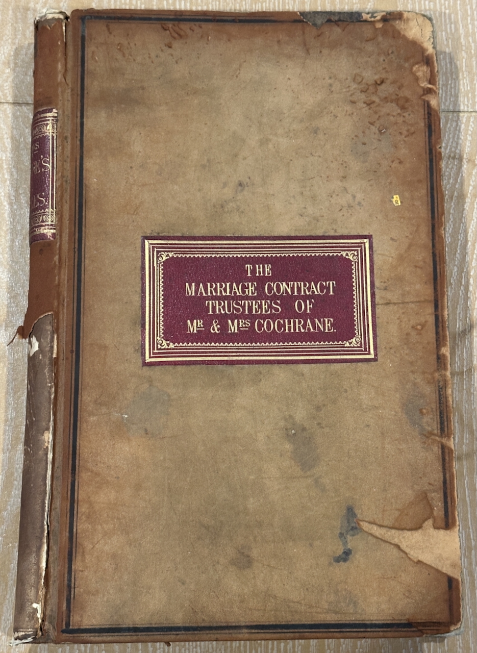 Image for The Marriage Contract / Trustdeeds of Mr. & Mrs Cochrane, 1869 The Marriage Contract / Trustdeeds of Mr. & Mrs Cochrane, 1869